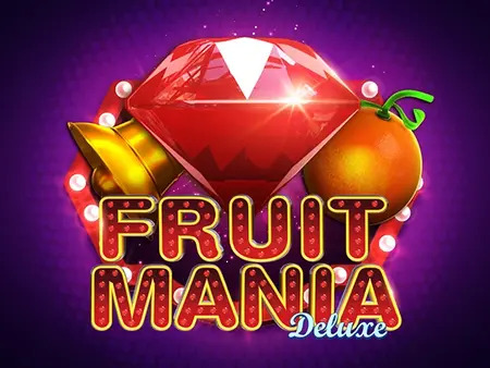 Machine à sous Fruit Mania Deluxe